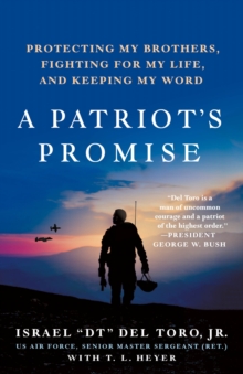 Image for A Patriot's Promise: Protecting My Brothers, Fighting for My Life, and Keeping My Word