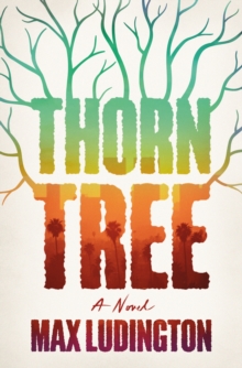 Image for Thorn tree  : a novel