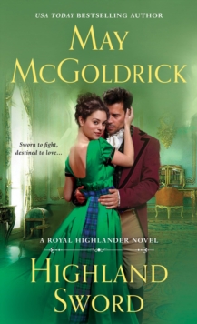 Image for Highland Sword: A Royal Highlander Novel