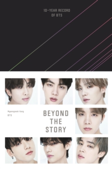 Image for Beyond the Story: 10-Year Record of Bts