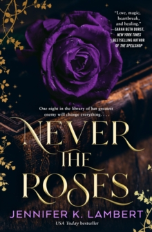 Image for Never the Roses