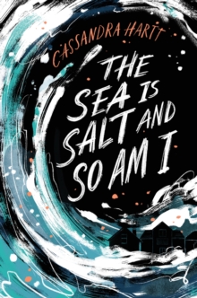 Image for The Sea Is Salt and So Am I