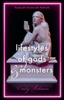 Lifestyles of Gods and Monsters