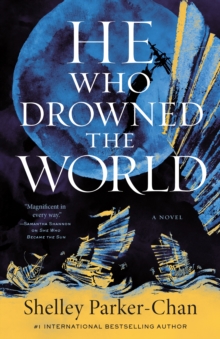 Image for He Who Drowned the World