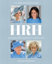 Image for HRH: So Many Thoughts on Royal Style
