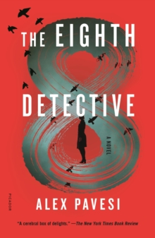 Image for The eighth detective: a novel