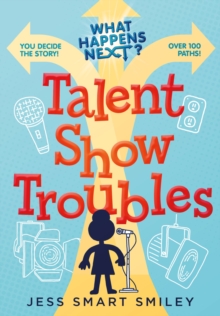 Image for What Happens Next?: Talent Show Troubles