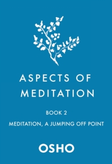 Image for Aspects of meditationBook 2,: Meditation, a jumping off point
