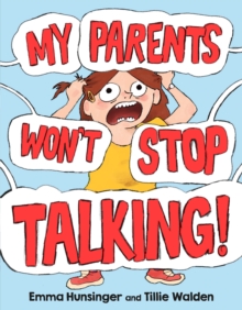 Image for My Parents Won't Stop Talking!