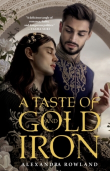Taste of Gold and Iron