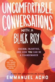 Image for Uncomfortable Conversations with a Black Boy