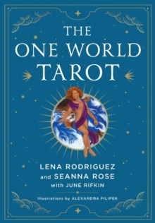 The One World Tarot: A Deck and Book Set