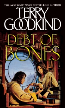 Image for Debt of Bones : A Sword of Truth Prequel Novella