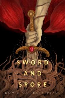 Image for Sword & Spore: A Tor.com Original