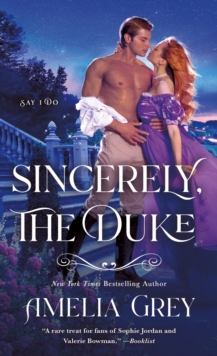 Image for Sincerely, The Duke: Say I Do