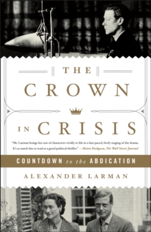 Image for The Crown in Crisis : Countdown to the Abdication
