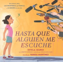 Image for Hasta que alguien me escuche / Until Someone Listens (Spanish ed.)