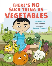 Image for There's no such thing as vegetables