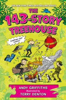 Image for The 143-Story Treehouse : Camping Trip Chaos!