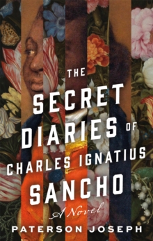 Image for The Secret Diaries of Charles Ignatius Sancho