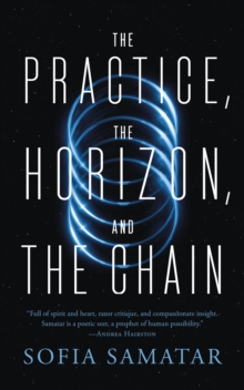 Image for The practice, the horizon, and the chain