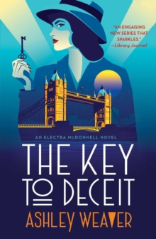 The Key to Deceit: An Electra McDonnell Novel