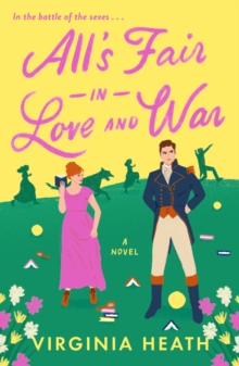 Image for All's fair in love and war  : a novel