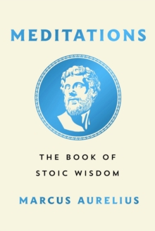 Image for Meditations : The Book of Stoic Wisdom