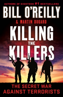 Killing the Killers: The Secret War Against Terrorists