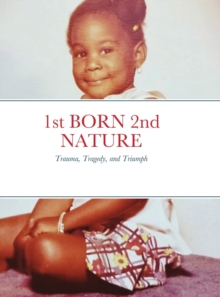 Image for 1st BORN 2nd NATURE