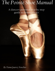 Image for Pointe Shoe Manual