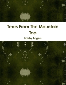 Image for Tears From the Mountain Top