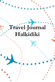 Image for Travel Journal Halkidiki
