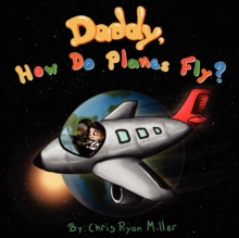 Image for Daddy How Do Planes Fly?