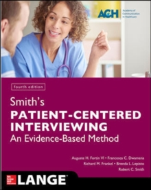 Image for Smith's Patient Centered Interviewing: An Evidence-Based Method, Fourth Edition