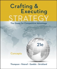 Image for Crafting and executing strategy  : the quest for competitive advantage: Concepts