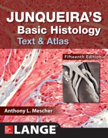 Image for Junqueira's basic histology: text and atlas