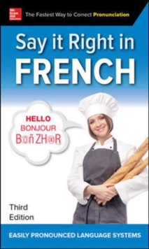 Image for Say It Right in French, Third Edition