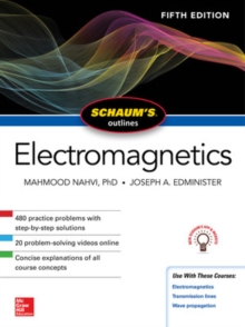 Schaum’s Outline of Electromagnetics, Fifth Edition