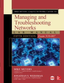 Image for Mike Meyers' CompTIA Network+ Guide to Managing and Troubleshooting Networks Lab Manual, Fifth Edition (Exam N10-007)