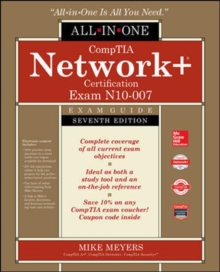 Image for CompTIA Network+ Certification All-in-One Exam Guide, Seventh Edition (Exam N10-007)