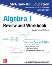 Image for McGraw-Hill Education Algebra I Review and Workbook