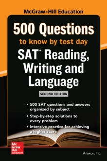 Image for McGraw Hills 500 SAT reading, writing and language questions to know by test day.