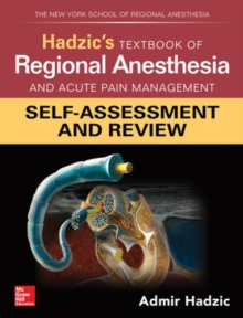 Image for Hadzic's Textbook of Regional Anesthesia and Acute Pain Management: Self-Assessment and Review