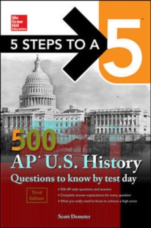 Image for 5 Steps to a 5: 500 AP US History Questions to Know by Test Day, Third Edition