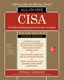 CISA Certified Information Systems Auditor All-in-One Exam Guide, Fourth Edition