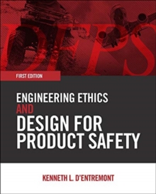 Image for Engineering Ethics and Design for Product Safety