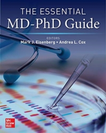 Image for The Essential MD-PhD Guide
