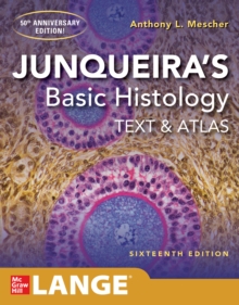 Image for Junqueira's Basic Histology: Text and Atlas, Sixteenth Edition
