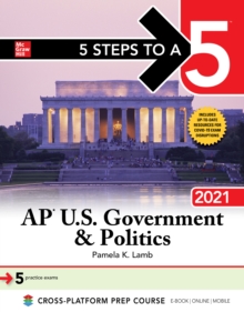 Image for 5 Steps to a 5: AP U.S. Government & Politics 2021